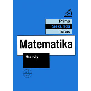 Matematika - Hranoly (sekunda) - Herman Jiří