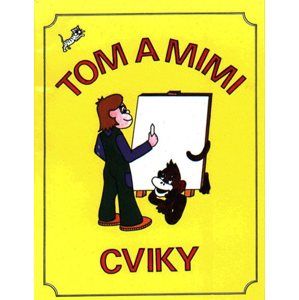 Tom a Mimi  - Cviky - Mikulenková Hana