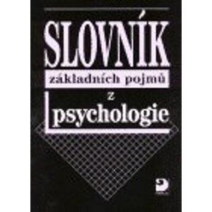 Slovník základních pojmů z psychologie - Gillernová Ilona
