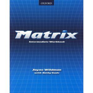 Matrix intermediate Workbook - Wildman, Gude
