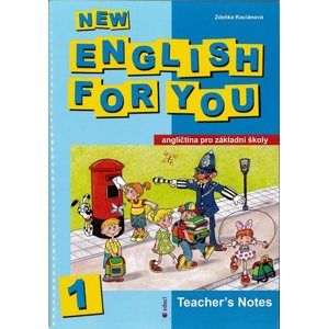 New English for You 1 Teachers Book /metodická příručka/ 4.r. ZŠ - Kociánová Zdeňka