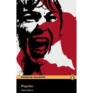 Psycho  Level 3, RLA (Penguin Longman Penguin Readers) - Bloch Robert