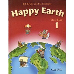 Happy Earth 1 Class Book - Bowler,Parminter