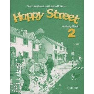 Happy Street 2 Activity Book - Maidment,Roberts