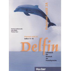 Delfin 2 Pracovní sešit 2A /lekce 11-15/