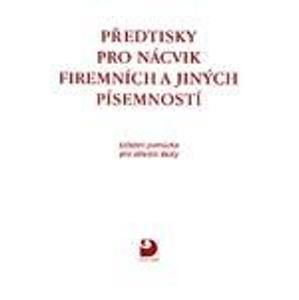 Předtisky pro nácvik firemních a jiných písemností - Fleischmannová, Kuldová