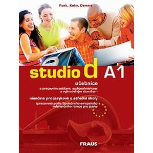 Studio d A1 němčina pro jazykové a střední školy-učebnice + CD - Funk,Kuhn,Demme