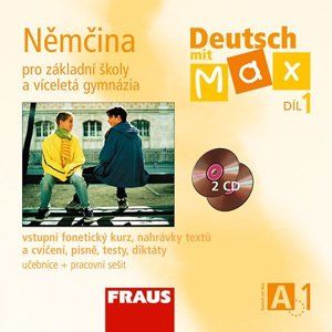 Deutsch mit Max 1 - Němčina pro ZŠ a víceletá gymnázia /A1/ - audio CD (2ks) - Fišarová O., Zbraková M.