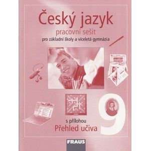 Český jazyk 9.r. ZŠ a víceletá gymnázia - pracovní sešit - Krausová Z., Pašková M., Vaňková J.