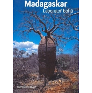 Madagaskar - Laboratoř bohů