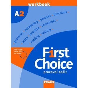 First Choice A2 - pracovní sešit - Stevens J., Karg M. a kolektiv