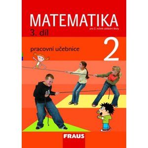 Matematika pro 2. ročník základní školy 3.díl - pracovní učebnice - Hejný, Jirotková, Slezáková-Kratochvílov
