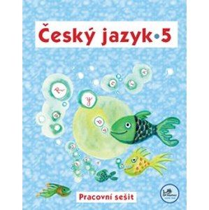Český jazyk 5.r. - pracovní sešit - Mikulenková Hana