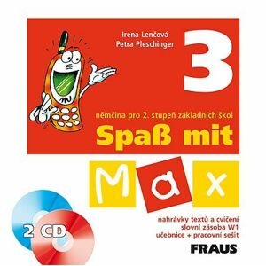 Spass mit Max 3 - audio CD k učebnici a pracovnímu sešitu - Lenčová I., Pleschinger P.