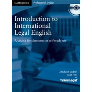 Introduction to International Legal English + audio CD - Krois-Lindner A., Firth M.