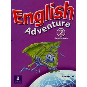 English Adventure 2 - Pupils Book - Worrall Anne