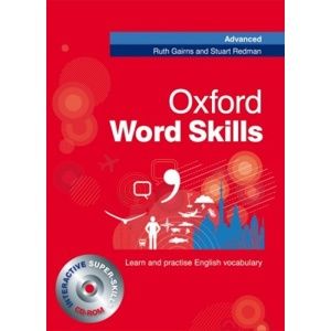 Oxford Word Skills Advanced - Student´s Pack ( Book + CD-ROM) - Gairns R., Redman S.