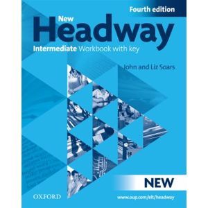 New Headway Intermediate Fourth Edition Workbook with key + iChecker - Soars J., Soars L.