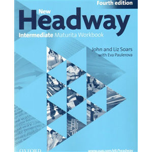 New Headway Intermediate Fourth Edition Maturita Workbook - Soars L., Soars J.