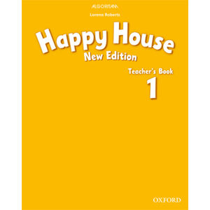 Happy House 1 NEW EDITION Teachers Book - Roberts Lorena