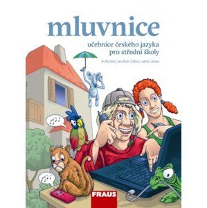 Český jazyk pro střední školy - Mluvnice - Martinec I., Tušková J. M., Zimová L.