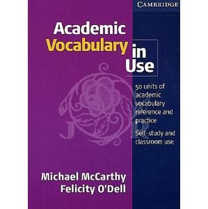 Academic Vocabulary in Use - McCarthy M., ODell F.