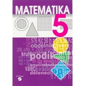 Matematika 5.r. - učebnice pro ZŠ praktické - Kubová, Jahoda