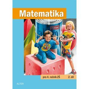 Matematika 4.r. 2.díl - Blažková R., Vaňurová M., Matoušková K.