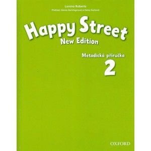 Happy Street 2 NEW EDITION Teachers Book CZ - Maidment S., Roberts L.