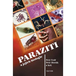 Paraziti a jejich biologie - Petr Volf, Petr Horák, Ivan Čepička