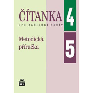 Čítanka pro 4. a 5. ročník ZŠ - Čeňková, Jana