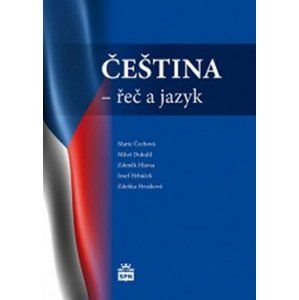 Čeština - řeč a jazyk - Marie Čechová