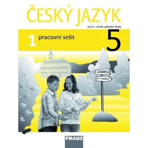 Český jazyk 5.ročník ZŠ - pracovní sešit 1 - Kosová J., Babušová G.