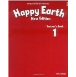 Happy Earth 1 - Teachers Book NEW EDITION - Bill Bowler, Sue Parminter