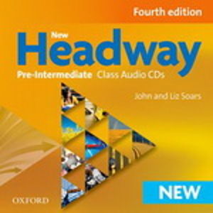 New Headway Pre-Intermediate Class Audio CDs, 4. edice - John Soars, Liz Soars