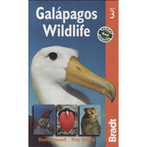 Galápagos Wildlife - Bradt Travel Guide - 3th ed.