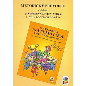 Matýskova matematika - metodika pro 1. ročník 1. díl