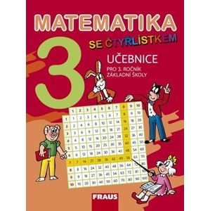 Matematika se Čtyřlístkem 3 - učebnice - Kozlová, Pšchoučková, Rakoušová