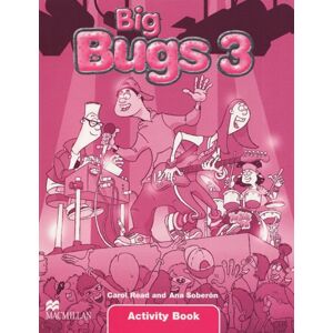 Big Bugs 3 - Activity Book - Read C., Soberón A.