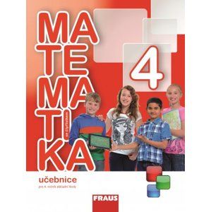 Matematika se Čtyřlístkem 4 - učebnice - Pěchoučková M., Kozlová M. a kol.
