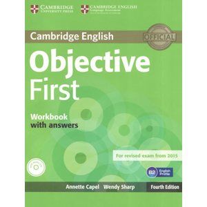Objective First Workbook with answers /B2/ - 4. vydání - Capel A., Sharp W.