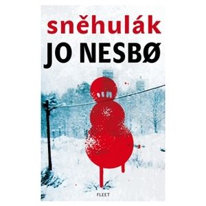 Sněhulák - Nesbo Jo