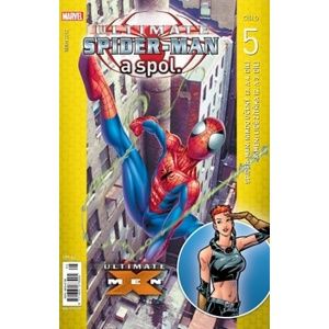 Ultimate Spider man a spol. 5 - Brian Michael Bendis