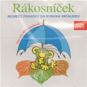 CD Rákosníček - Nejhezčí pohádky od rybníka Brčálníku - neuveden