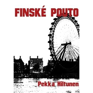 Finské pouto - Hiltunen Pekka