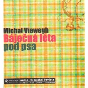 CD Báječná léta pod psa - Viewegh Michal