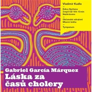 CD Láska za časů cholery - Márquez Gabriel García