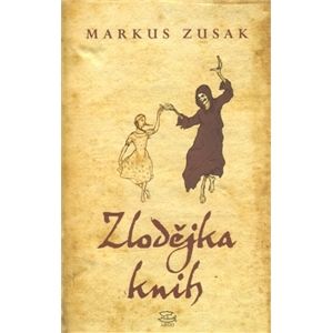 Zlodějka knih - Markus Zusak