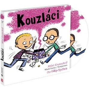 CD Kouzláci - Pachatelé dobrých skutků 3 - Miloš Kratochvíl