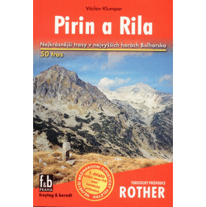 Rila a Pirin -  turistický průvodce Rother /Bulharsko/ - Klumpar V.
